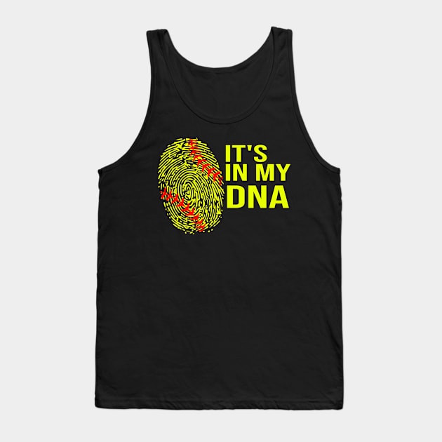 Softball It's In My Dna For Pitcher and Catcher Tank Top by tobzz